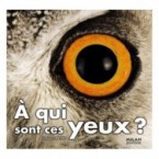 A qui sont ces yeux ?