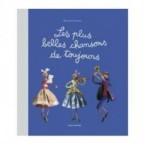 Les plus belles chansons de toujours + CD