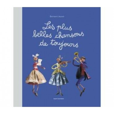 Les plus belles chansons de toujours + CD