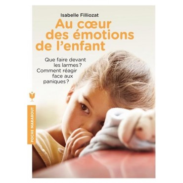 Au cœur des émotions de l'enfant