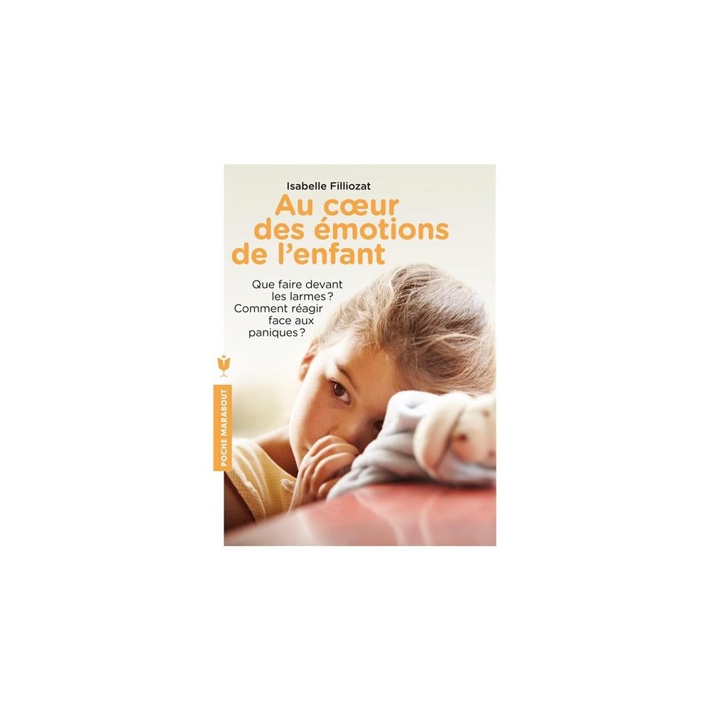 Au coeur des émotions de l'enfant